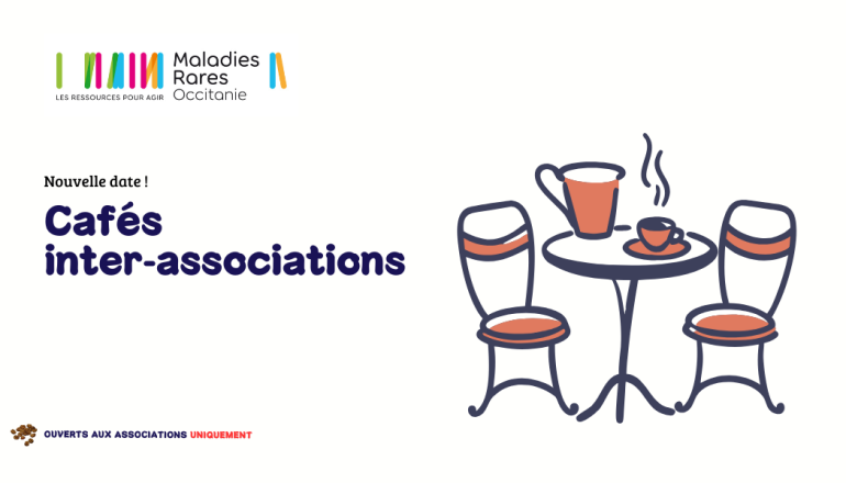 NOUVELLE DATE  EN RÉGION ! Café inter associations Montpellier