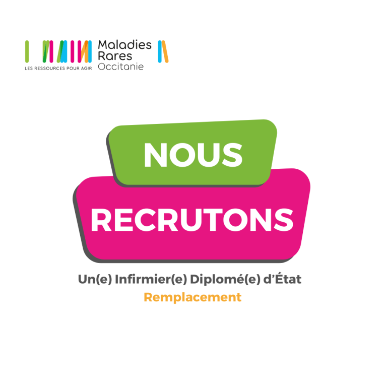 Maladies Rares Occitanie recrute Un(e) Infirmier(e) coordinateur/rice
