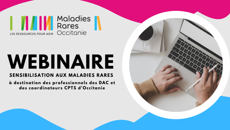 Webinaire de sensibilisation aux maladies rares